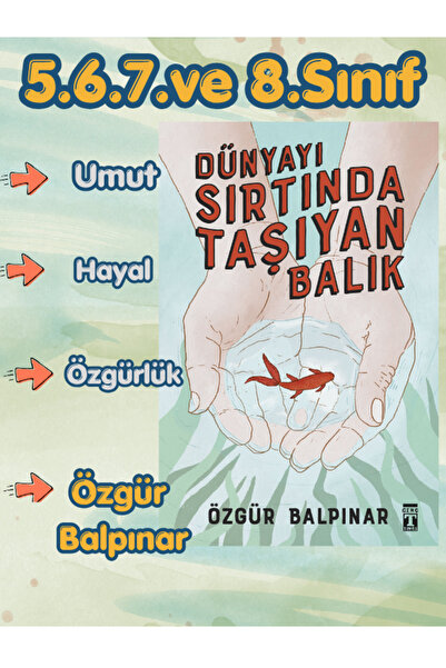 Genç Timaş Timaş Dünyayı Sırtında Taşıyan Balık - 5.6.7.8.Sınıf Okuma Hikaye ...