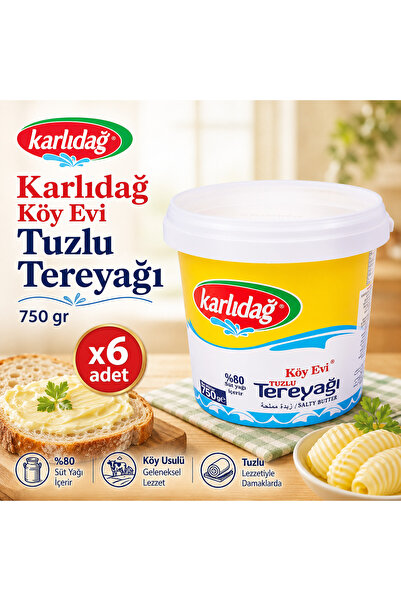 Karlıdağ Köy Evi Tuzlu Tereyağı 750 g x6 Adet