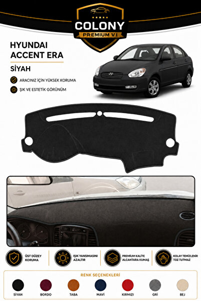 COLONY Hyundai Accent Era Siyah Torpido Örtüsü Ön Göğüs Koruma Torpido Koruma...