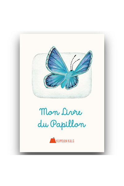 Kumdan Kale Yayınları Mon livre du papillon (0-6 Yaş) Fransızca Mevsimler ve ...