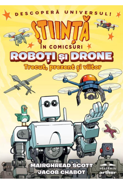 ARTHUR Science in Comics - Robots and Drones