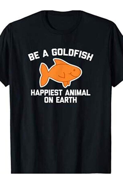 26LIK Be A (Happiest Animal On Earth) - Funny Goldfish T-Shirt