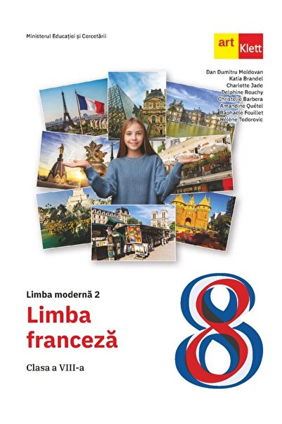 Grupul Editorial Art Limba franceza. Limba moderna 2 - Clasa 8 - Manual - Dan...