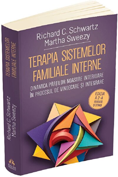 HERALD Terapia sistemelor familiale interne - Richard C. Schwartz, Martha Sweezy