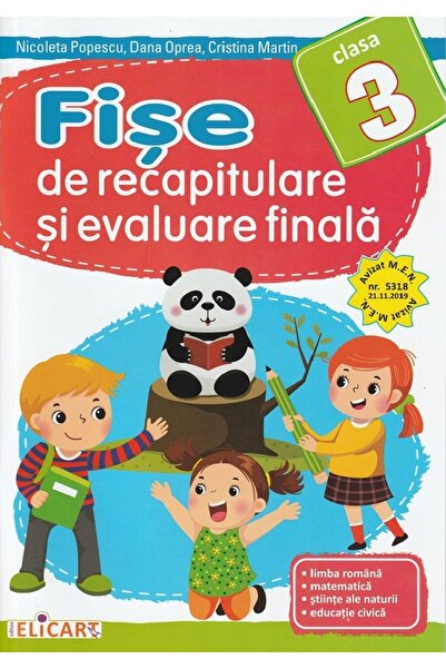 ELICART Fise de recapitulare si evaluare finala - Clasa 3 - Nicoleta Popescu,...