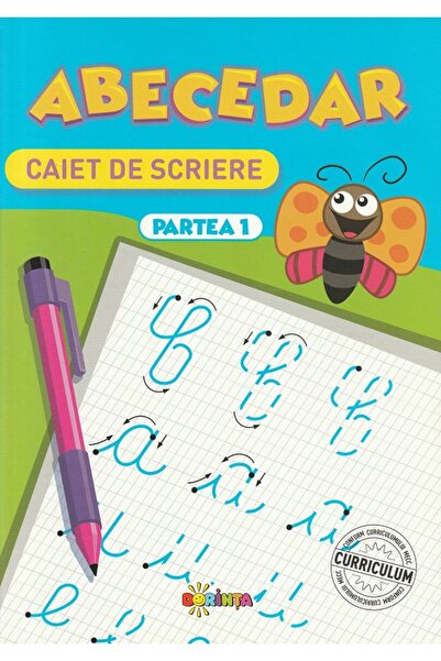 Dorinta Abecedar. Caiet de scriere. Partea 1