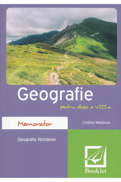 Booklet Memorator de geografie - Clasa 8 - Cristina Moldovan