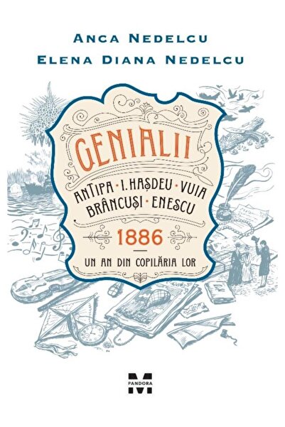 Pandora Genialii - Anca Nedelcu, Elena Diana Nedelcu
