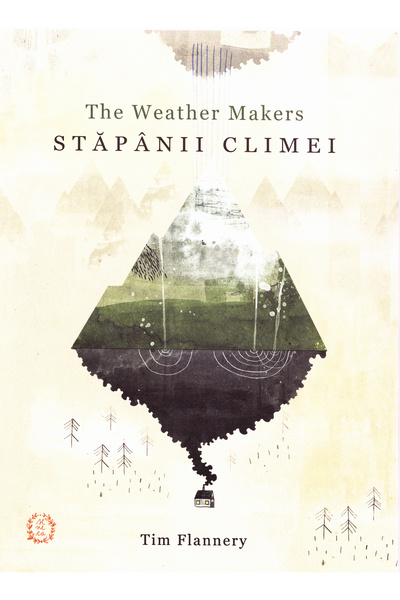 SENECA Stapanii climei - Tim Flannery