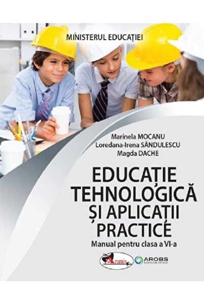 Aramis Educatie tehnologica si aplicatii practice - Clasa 6 - Manual - Marine...