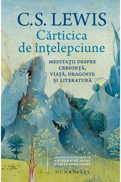 Humanitas Carticica de intelepciune - C.S. Lewis