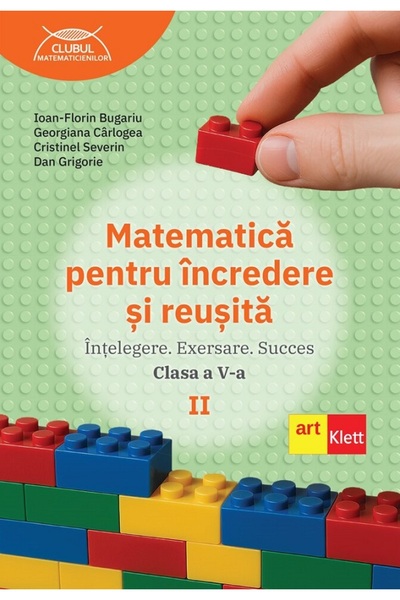 Grupul Editorial Art Matematica pentru incredere si reusita - Clasa 5 Partea ...