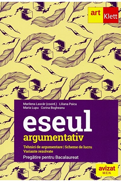 Grupul Editorial Art Eseul argumentativ. Pregatire pentru Bacalaureat - Maril...
