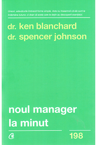 Curtea Veche Noul manager la minut - Ken Blanchard, Spencer Johnson
