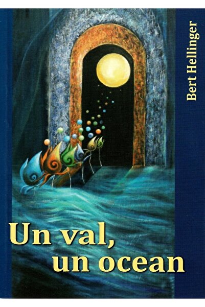 ENALOGOS Un val, un ocean - Bert Hellinger