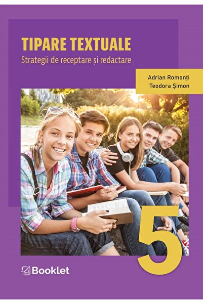 Booklet Tipare textuale. Strategii de receptare si redactare - Clasa 5 - Adri...