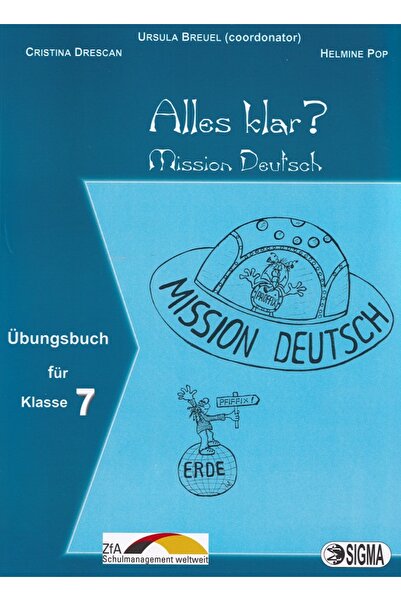 Sigma Alles klar? - Clasa 7 - Culegere de exercitii. Ubungsbuch - Ursula Breuel