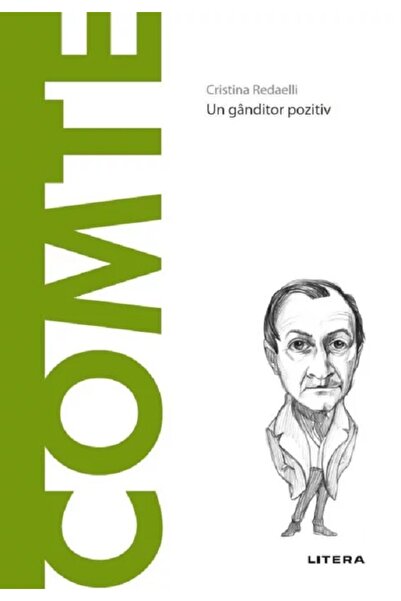 Litera Descopera Filosofia. Comte - Cristina Redaelli