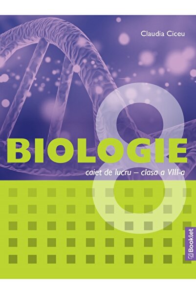 Booklet Biologie - Clasa 8 - Caiet de lucru - Claudia Ciceu