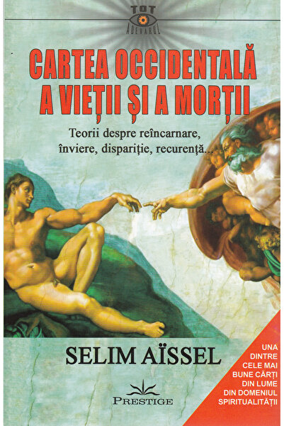 Prestige Cartea occidentala a vietii si a mortii - Selim Aissel