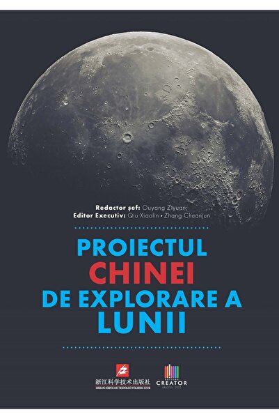 Editura Creator Proiectul Chinei de explorare a Lunii - Ouyang Ziyuan