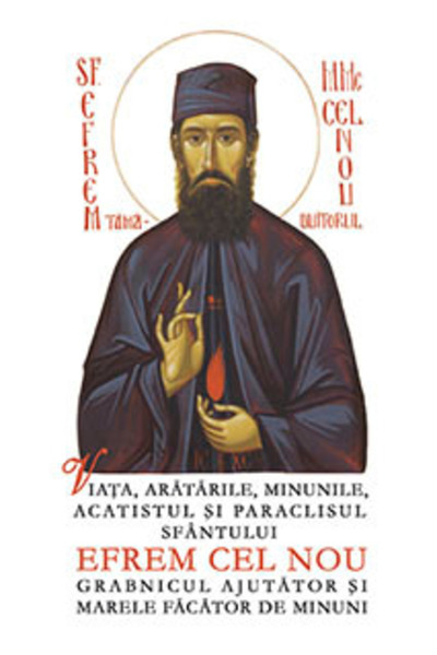 Editura Sophia Viata, aratarile, minunile, acatistul si paraclisul Sfantului ...