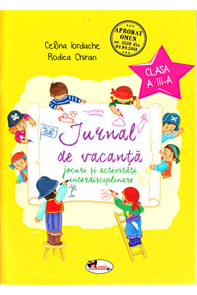 Aramis Jurnal de vacanta - Clasa 3 - Celina Iordache, Rodica Chiran