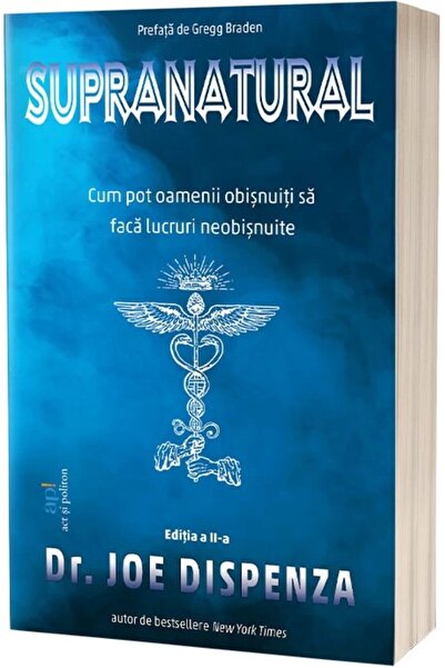 ACT si Politon Supranatural - Dr. Joe Dispenza