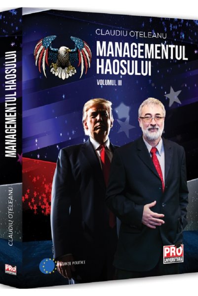 Pro Universitaria Managementul haosului Vol.3 - Claudiu Oteleanu