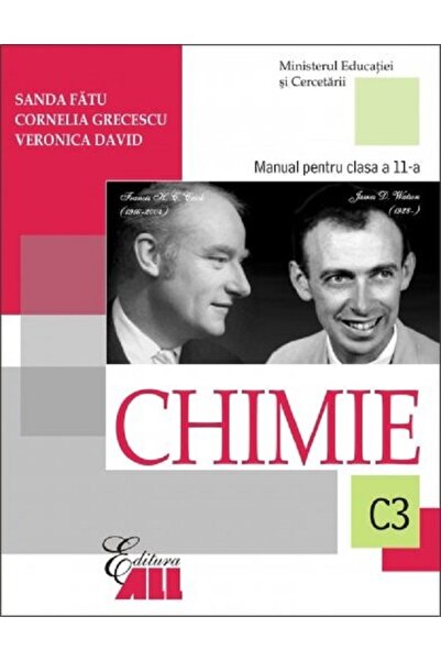All Chimie - Clasa 11 C3 - Manual - Sanda Fatu, Cornelia Grecescu, Veronica D...