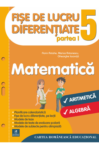 Cartea Romaneasca Educational Matematica - Clasa 5. Partea I - Fise de lucru ...