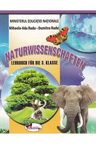 Aramis Stiinte ale naturii - Clasa 3 - Manual (Lb. Germana) - Mihaela-Ada Rad...