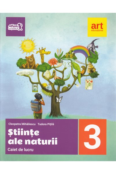 Grupul Editorial Art Stiinte ale naturii - Clasa 3 - Caiet de lucru - Cleopat...