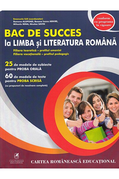 Cartea Romaneasca Educational Bac de succes la limba si literatura romana - E...