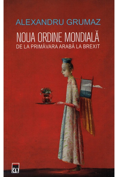 Rao Noua ordine mondiala - Alexandru Grumaz
