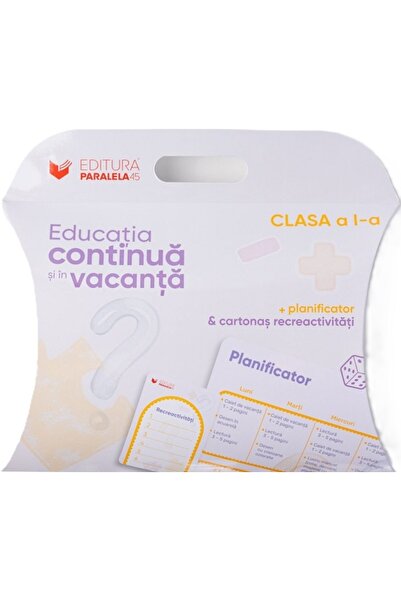 Paralela 45 Pachet Vacanta - Clasa 1. Mare