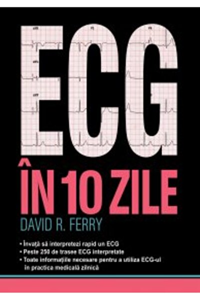 All ECG in 10 zile - David R. Ferry