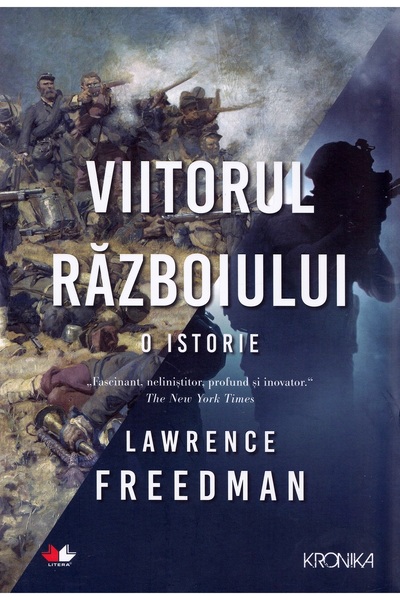 Litera Viitorul razboiului - Lawrence Freedman