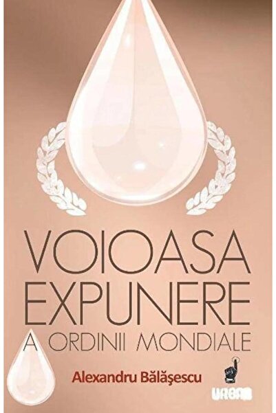 Curtea Veche Voioasa expunere a ordinii mondiale - Alexandru Balasescu