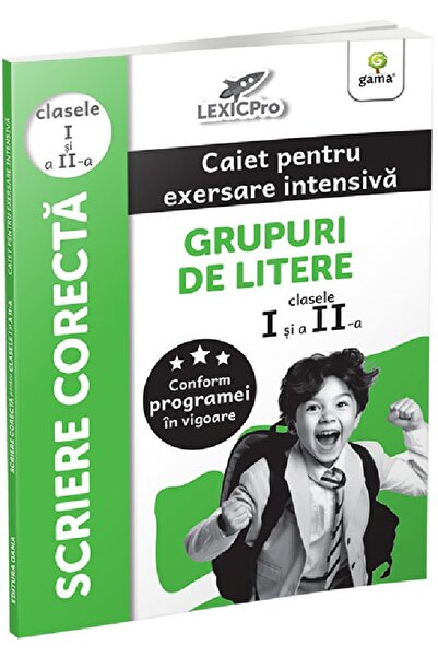 Gama Grupuri de litere. Caiet pentru exersare intensiva - Clasele 1-2