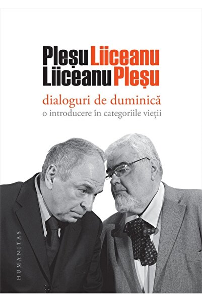 Humanitas Dialoguri de duminica: O introducere in categoriile vietii - Andrei...