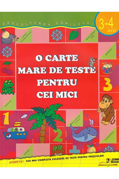 Biblion O carte mare de teste pentru cei mici 3-4 ani - S.E. Gavrina