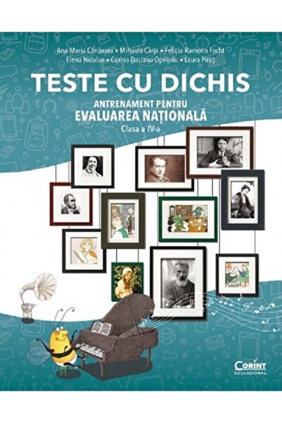 Corint Teste cu dichis. Antrenament pentru evaluarea nationala - Clasa 4 - An...