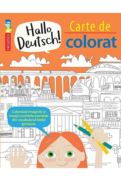 Niculescu Hallo Deutsch! Carte de colorat - Sam Hutchinson, Emilie Martin