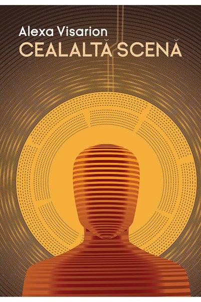 IDEEA EUROPEANA Cealalta scena - Alexa Visarion