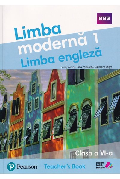 Pearson Limba modernă 1. Limba engleză - Clasa a 6-a - Manual pentru profesor...