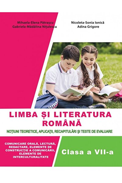 ARS LIBRI Limba romana - Clasa 7 - Notiuni teoretice, aplicatii, recapitulari...