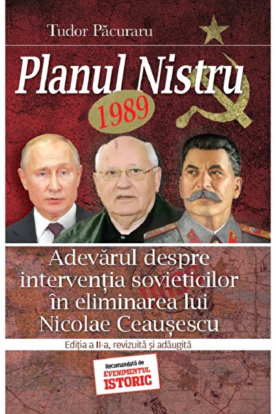 EVENIMENTUL SI CAPITAL Planul Nistru 1989 - Tudor Pacuraru
