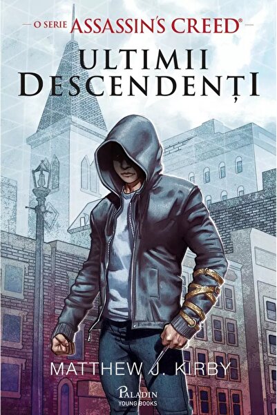 Paladin Assassin's Creed. Ultimii descendenti - Matthew J. Kirby