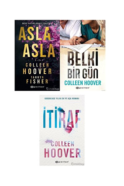 Epsilon Yayınevi Colleen Hoover - Asla Asla 1-2-3 - İtiraf - Belki Bir Gün